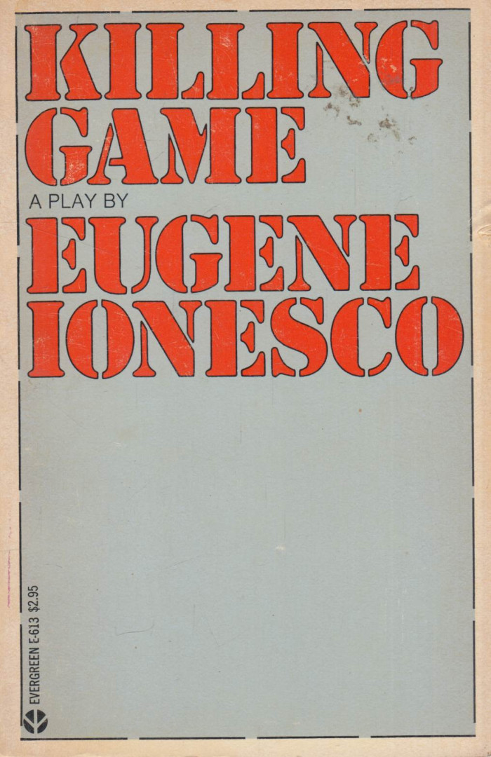 Eugene Ionesco - Killing Game [antikvár]