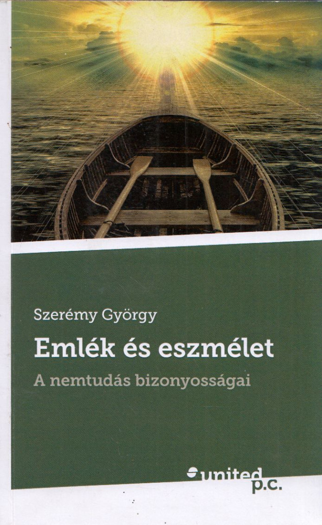 Szerémy György - Emlék és eszmélet (dedikált) [antikvár]