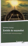 Szerémy György - Emlék és eszmélet (dedikált) [antikvár]