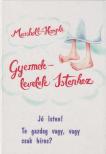 Eric Marshall, Stuart Hample - Gyermeklevelek Istenhez [antikvár]