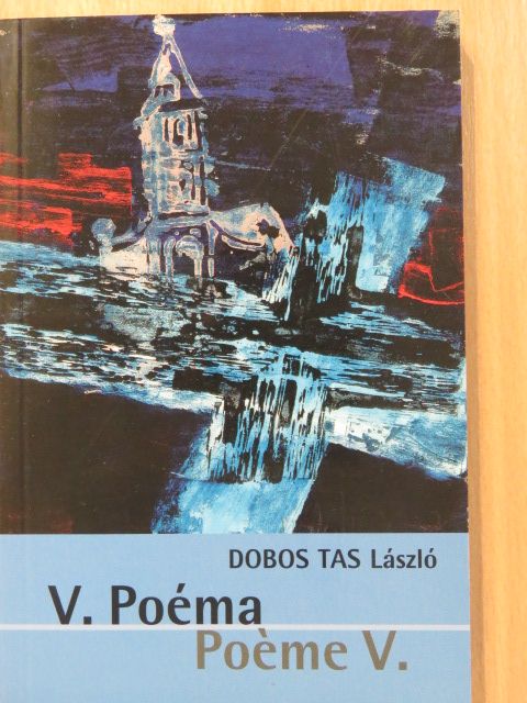Dobos Tas László - V. Poéma (dedikált példány) [antikvár]