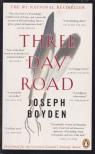 Joseph Boyden - Three Day Road [antikvár]