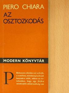 Piero Chiara - Az osztozkodás [antikvár]
