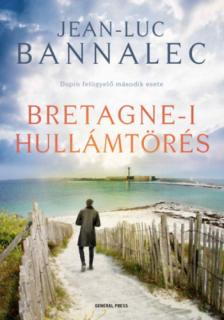 Jean-Luc Bannalec - Bretagne-i hullámtörés [antikvár]