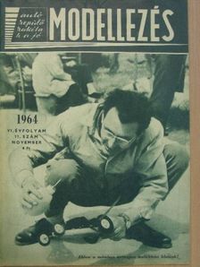 Kiss Bertalan - Modellezés 1964. november [antikvár]