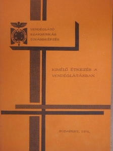 Kímélő étkezés a vendéglátásban [antikvár]
