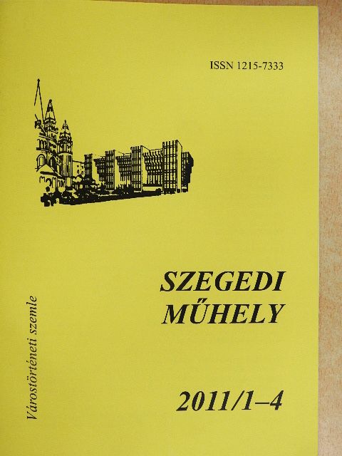 Apró Ferenc - Szegedi műhely 2011/1-4. [antikvár]
