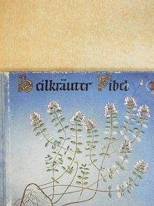 Heilkräuter Fibel I. [antikvár]