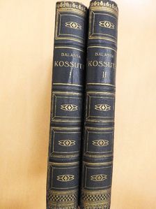 Balassa Imre - Kossuth I-II. [antikvár]