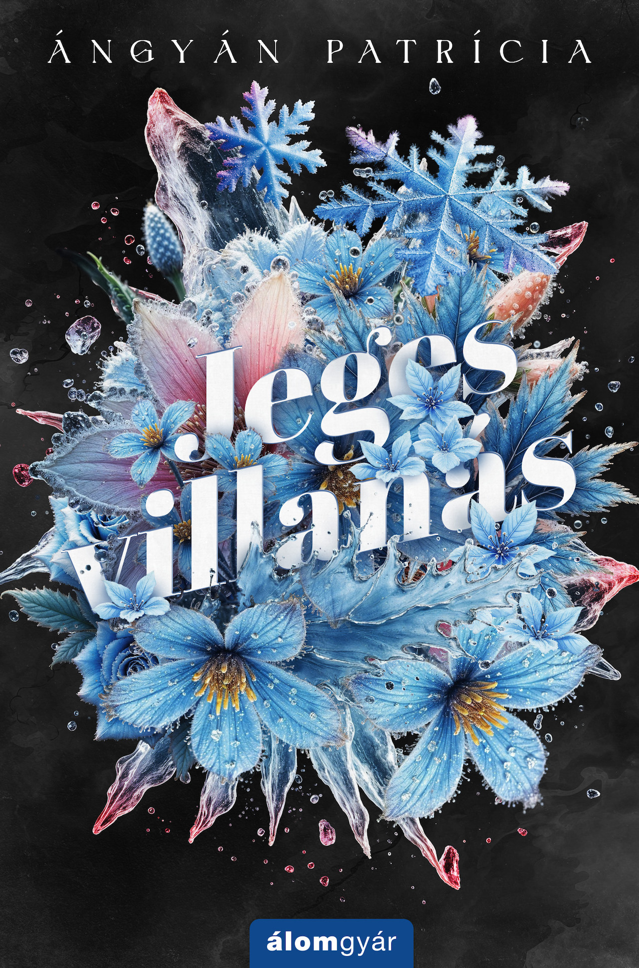 Ángyán Patrícia - Jeges villanás