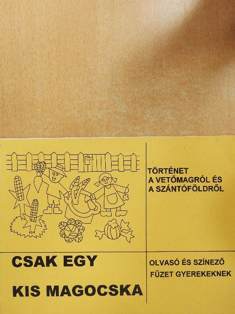 Csak egy kis magocska [antikvár]