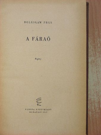 Boleslaw Prus - A fáraó [antikvár]