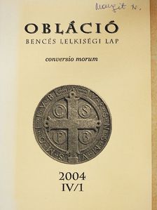 Nagy Szent Gergely - Obláció 2004. IV/1. [antikvár]