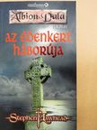 Stephen Lawhead - Az édenkert háborúja [antikvár]
