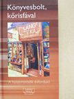 Aczél Endre - Könyvesbolt, kőrisfával [antikvár]