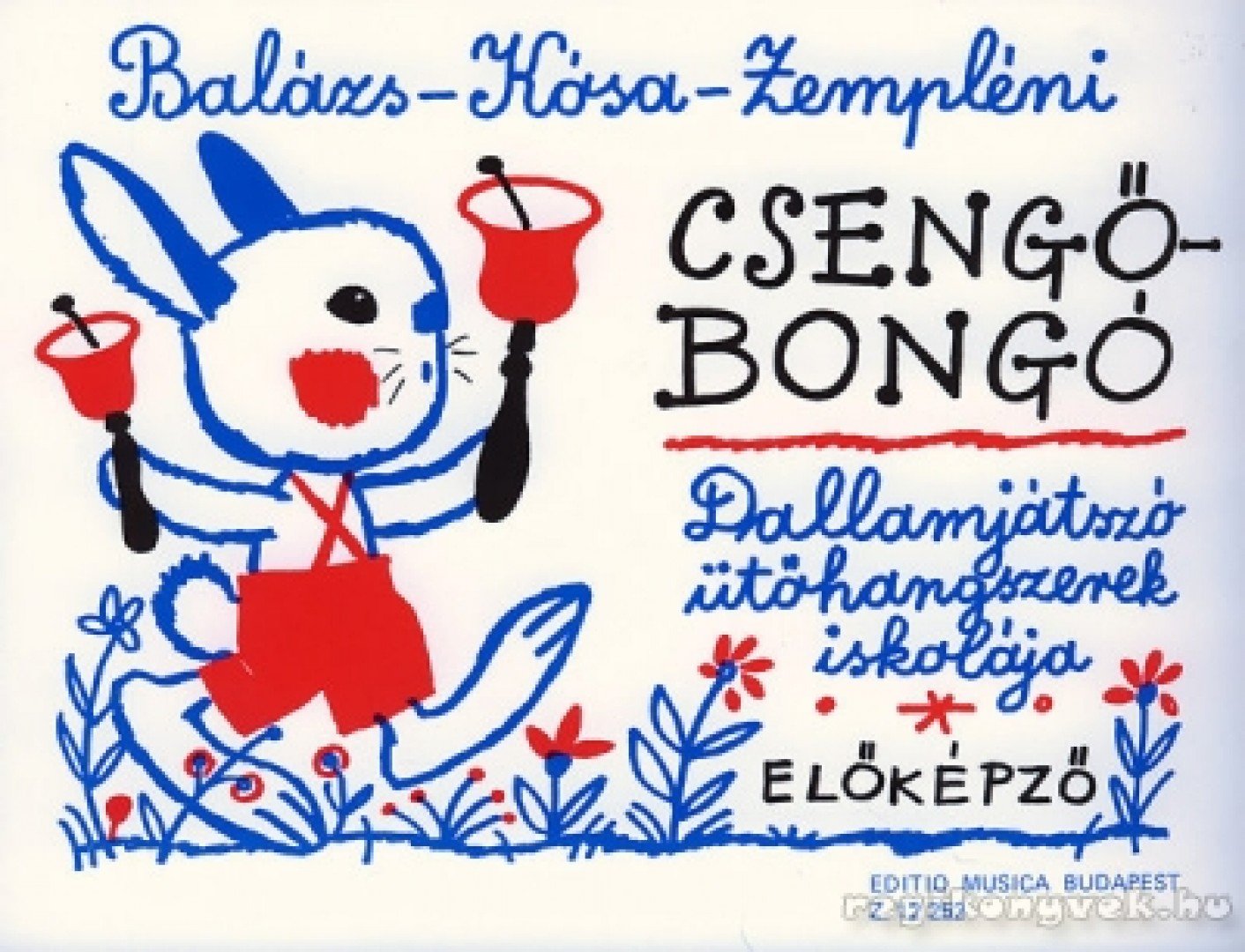 Balázs Oszkár, Zempléni László, Kósa Gábor - Csengő-bongó [antikvár]