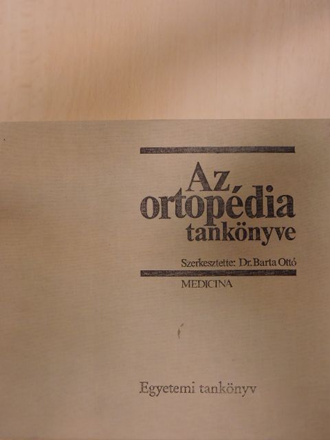 Dr. Bender György - Az ortopédia tankönyve [antikvár]