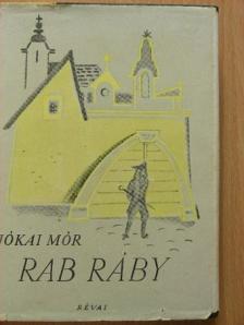 Jókai Mór - Rab Ráby [antikvár]
