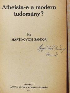 Bangha Béla - Atheista-e a modern tudomány/A modern filozófia és a kereszténység/Az ész tanúság az Isten mellett/Krisztus és az egyház/Gondolkozás-e a szabadgondolkozás?/Az egyház a világnézetek harcában [antikvár]
