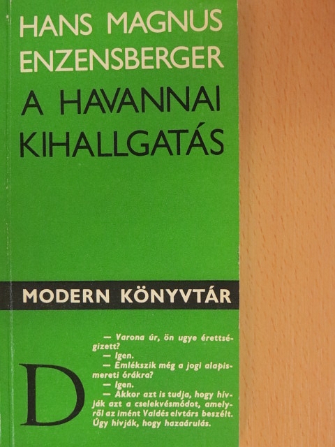 Hans Magnus Enzensberger - A havannai kihallgatás [antikvár]