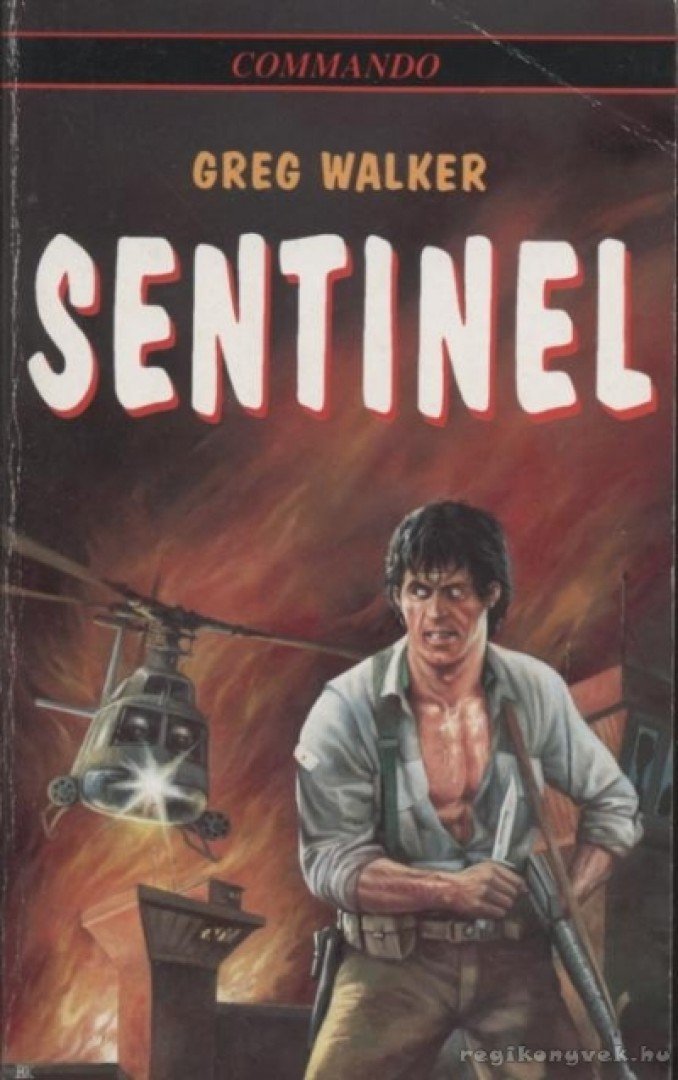 Walker, Greg - Sentinel [antikvár]