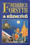 Frederick Forsyth - A közvetítő [antikvár]