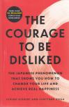 Ichiro Kishimi, Fumitake Koga - The Courage to Be Disliked [antikvár]