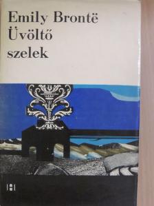 Emily Brontë - Üvöltő szelek [antikvár]