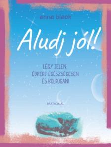 Anna Black - Aludj jól! [antikvár]