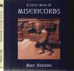 HARDING, MIKE - A Little Book of Misericords [antikvár]