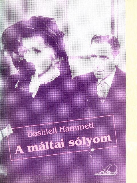 Dashiell Hammett - A máltai sólyom [antikvár]
