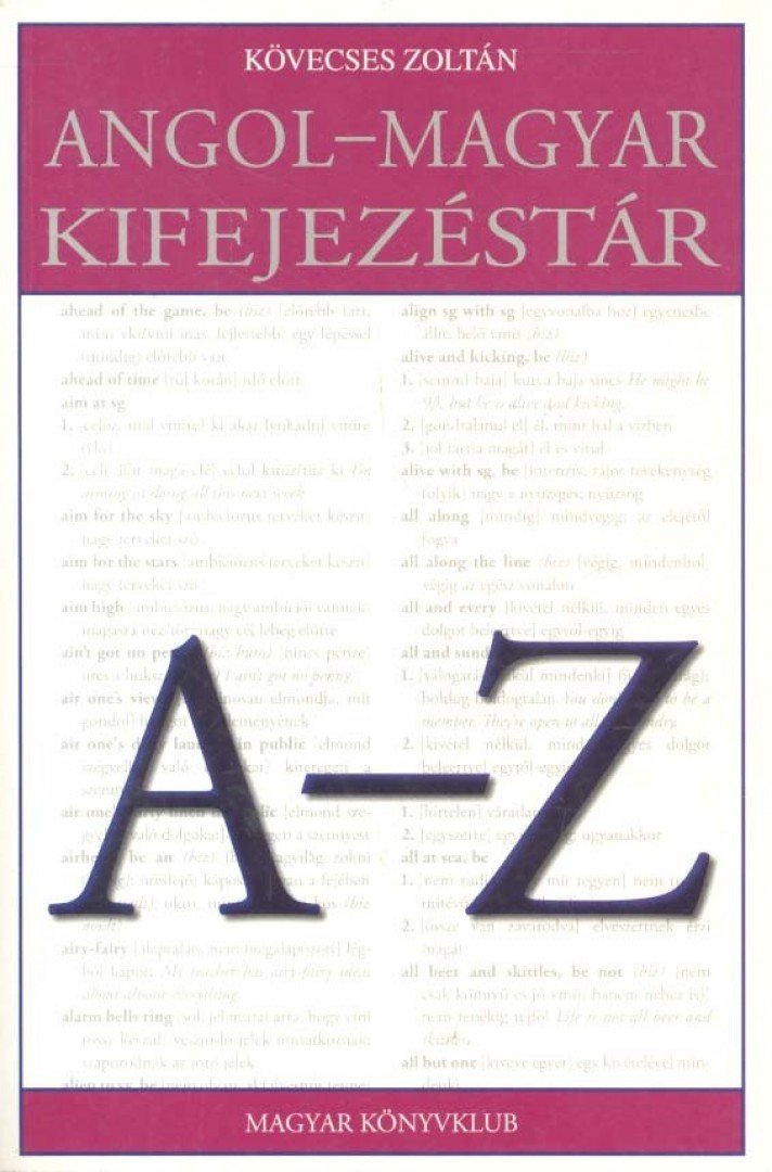 Kövecses Zoltán - Angol-magyar kifejezéstár [antikvár]