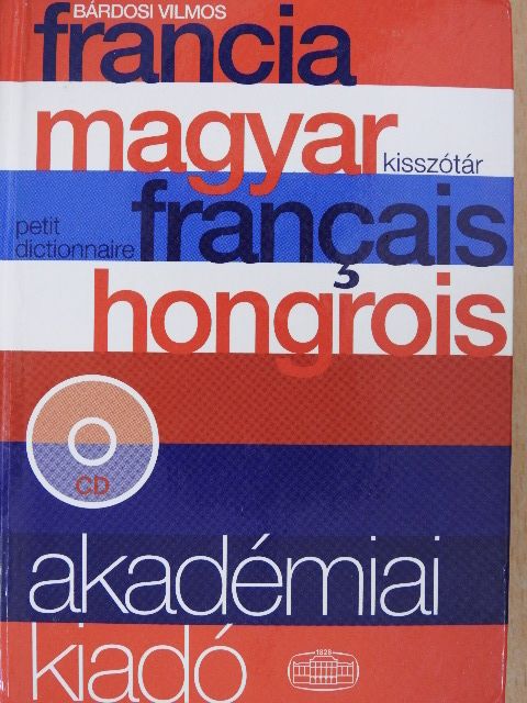 Bárdosi Vilmos - Francia-magyar kisszótár [antikvár]