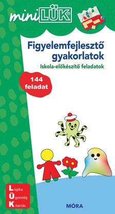 Figyelemfejlesztő gyakorlatok - Iskola-előkészítő feladatok