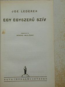 Joe Lederer - Egy egyszerű szív [antikvár]