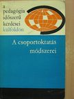 Carl Bader - A csoportoktatás módszerei [antikvár]