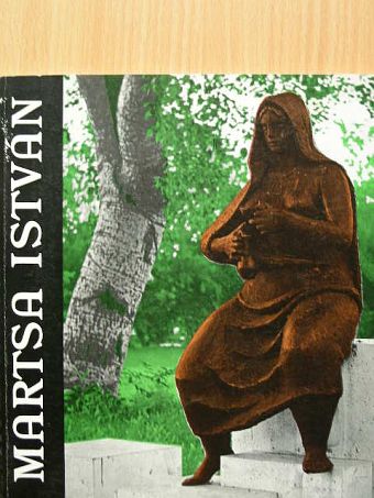 Martsa István emlékkiállítása [antikvár]