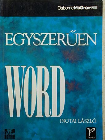 Inotai László - Egyszerűen Word [antikvár]