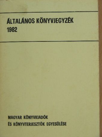 Általános könyvjegyzék 1982 [antikvár]