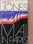 James Jones - Mai in Paris [antikvár]
