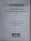 Somogyiné dr. Hegyi Anna - Külkereskedelem- és devizatechnika ismeretek III. [antikvár]