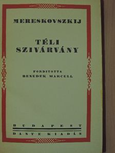 Mereskovszkij - Téli szivárvány [antikvár]