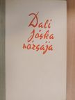 Kovács György - Dali Jóska rózsája [antikvár]