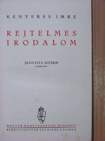 Kenyeres Imre - Rejtelmes irodalom [antikvár]