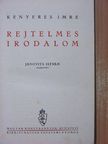 Kenyeres Imre - Rejtelmes irodalom [antikvár]