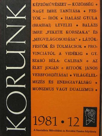 Aurel D. Brosteanu - Korunk 1981. december [antikvár]