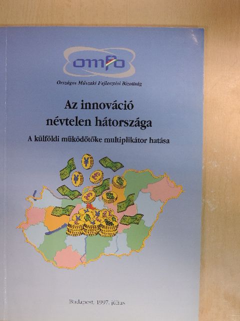 Az innováció névtelen hátországa [antikvár]