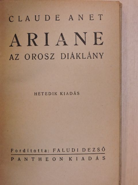 Claude Anet - Ariane [antikvár]