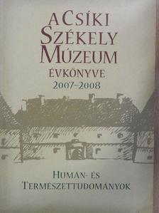 A Csíki Székely Múzeum évkönyve 2007-2008 [antikvár]