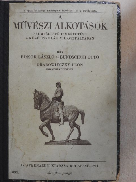 Bokor László - A művészi alkotások szemléltető ismertetése [antikvár]